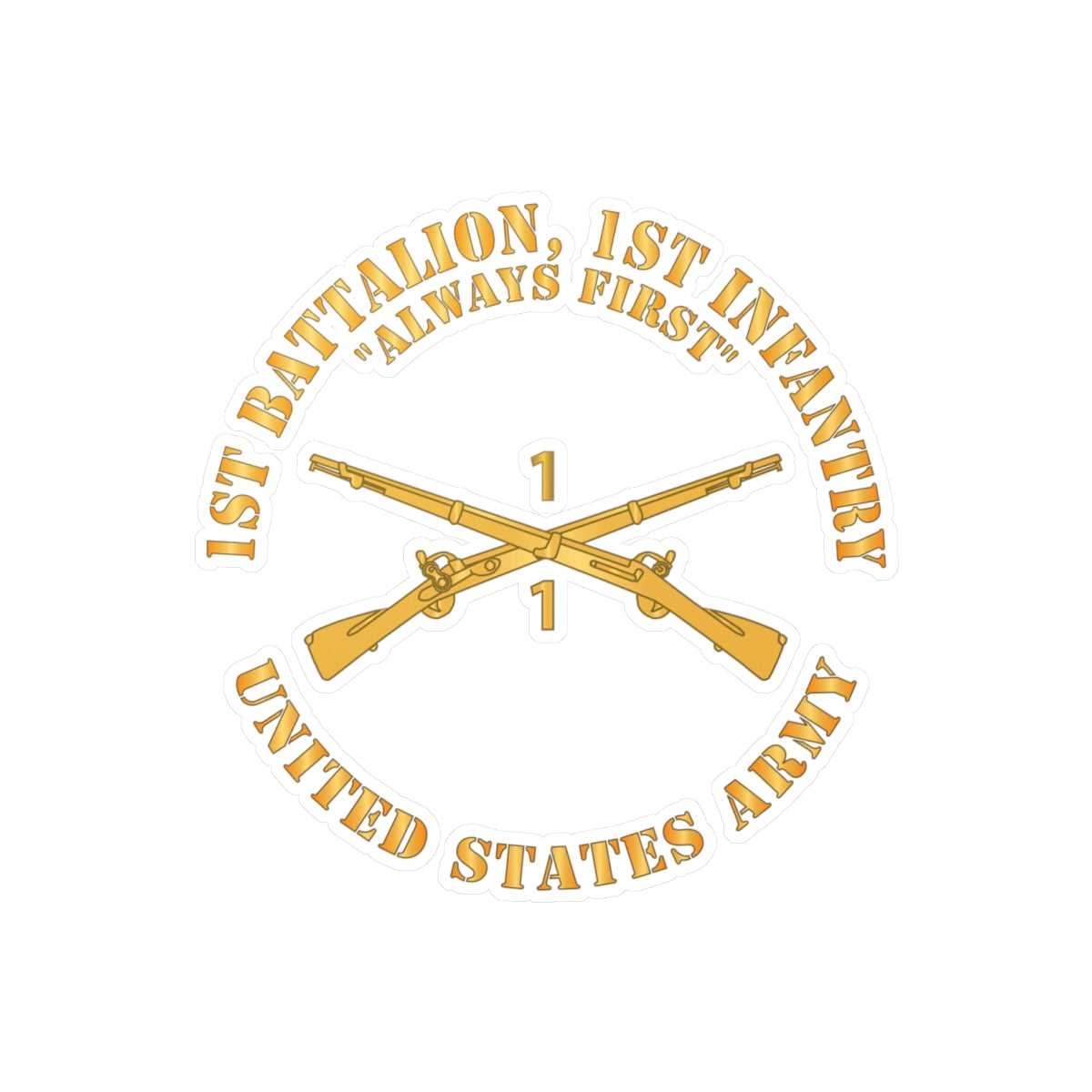Kiss-Cut Vinyl Decals - Army - 1st Battalion, 1st Infantry Regiment Branch - Always First - US Army X 300