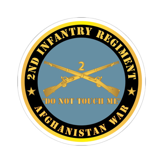 Kiss - Cut Stickers - Army - 2nd  Infantry Regiment Branch - Do Not Touch Me - Afghanistan War X 300