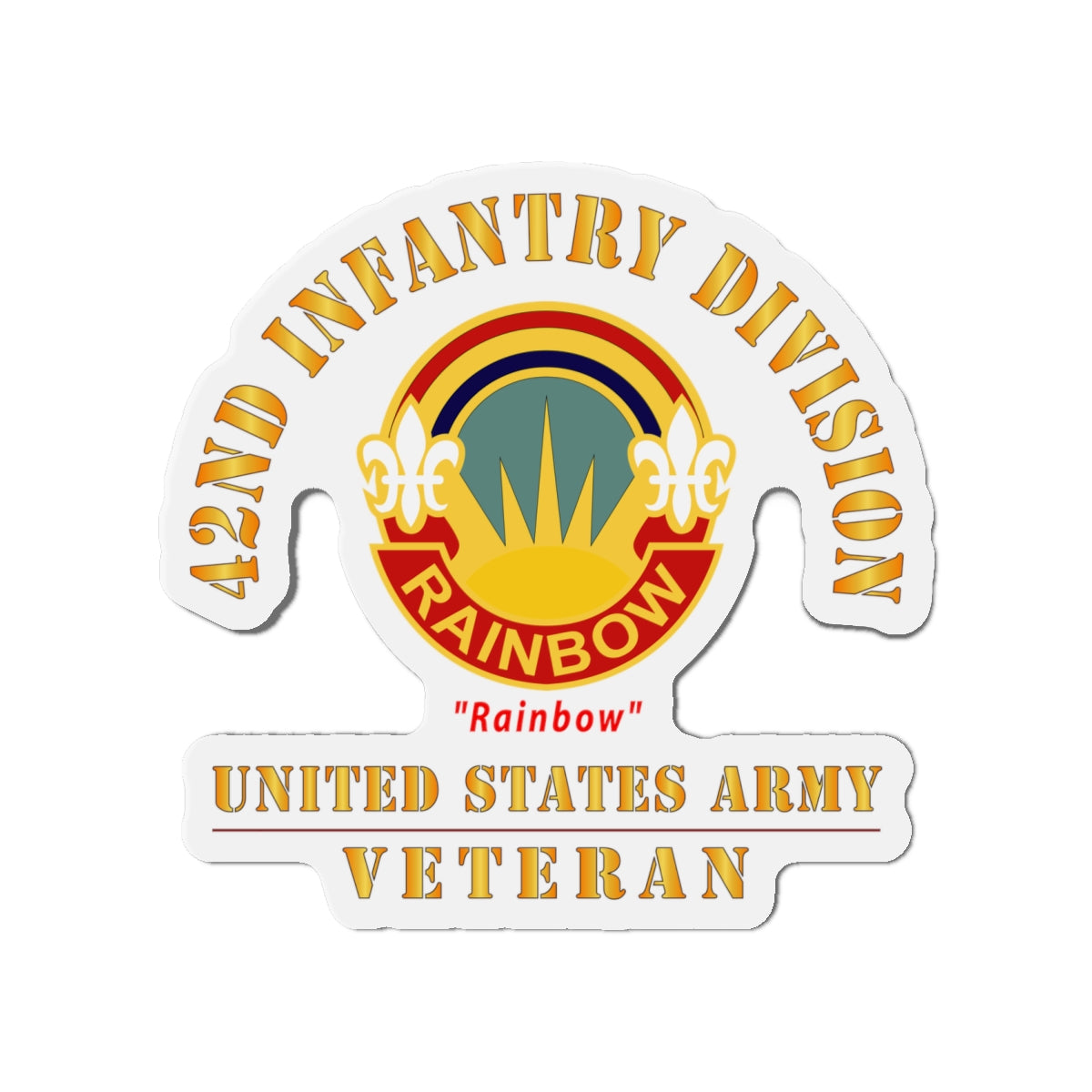 Die-Cut Magnets - Army - DUI - 42nd Infantry Division - Rainbow - US Army Veteran X 300