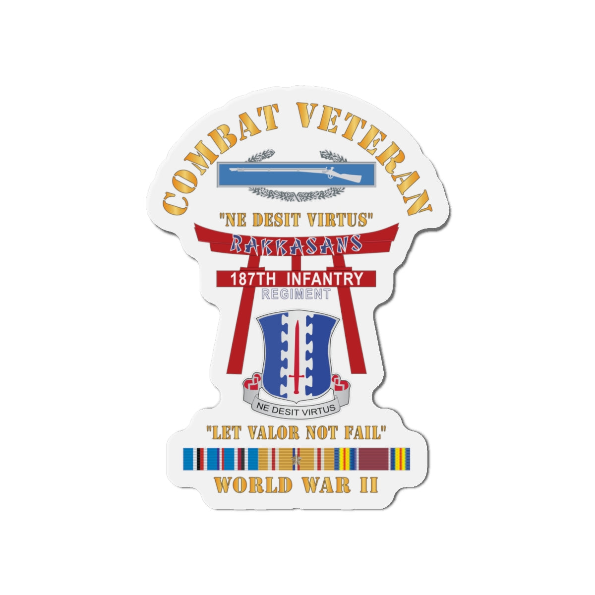 Die-Cut Magnets - Army - Combat Veteran - 187th Infantry Regiment - Torii, Rakkasans, Let Valor Not Fail, English, Latin w CIB w WWII PAC SVC X 300