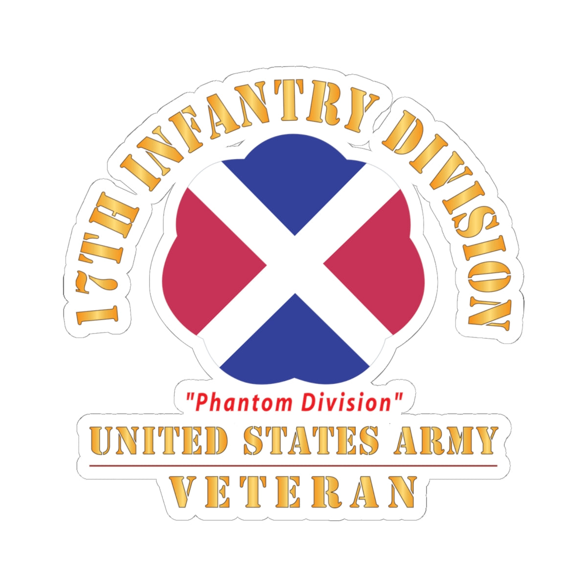 Kiss - Cut Stickers - Army - SSI - 17th Infantry Division  - Phantom Division - US Army Veteran X 300