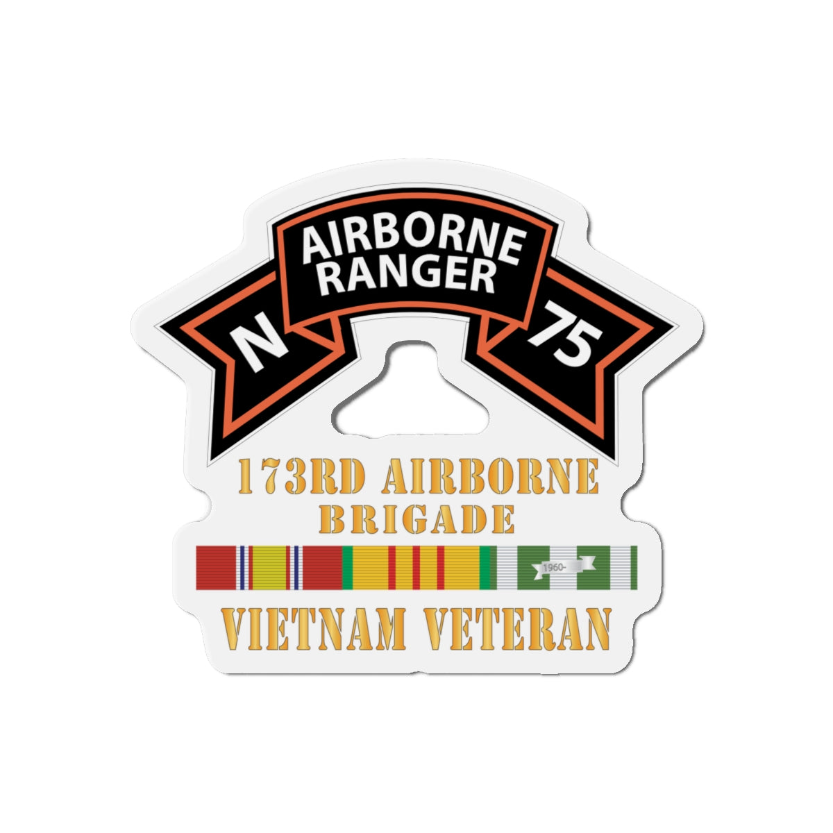Die-Cut Magnets -SSI -SOF - N Company Scroll - 173rd Airborne Brigade - Vietnam Veteran w VN SVC X 300