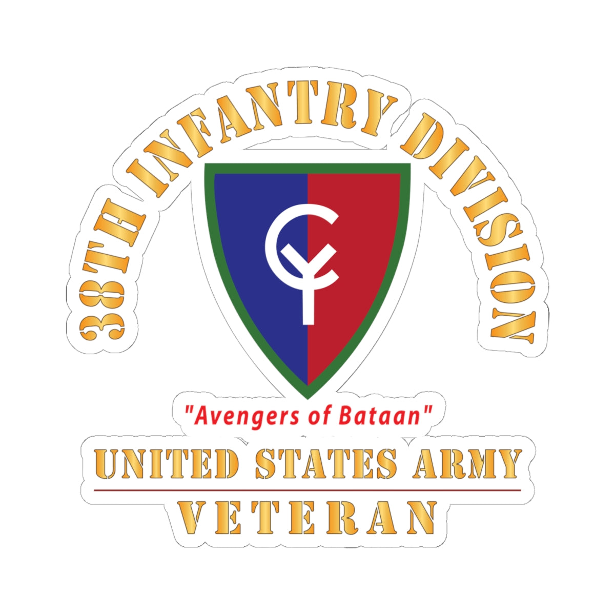 Kiss - Cut Stickers - Army - SSI - 38th Infantry Division - Avengers of Bataan - US Army Veteran X 300