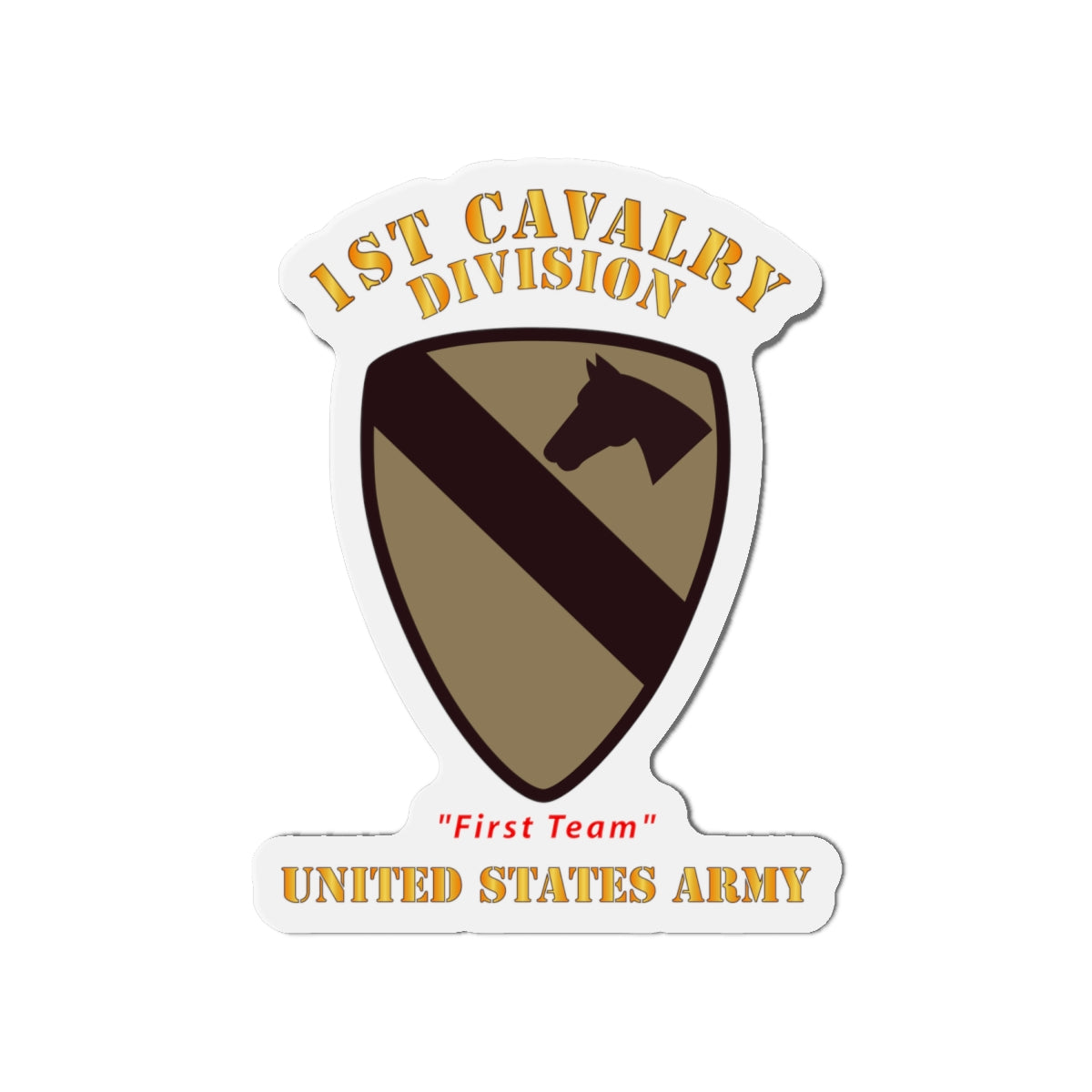 Die-Cut Magnets - Army - SSI - 1st Cavalry Division - Subdued Desert - First Team - US Army X 300