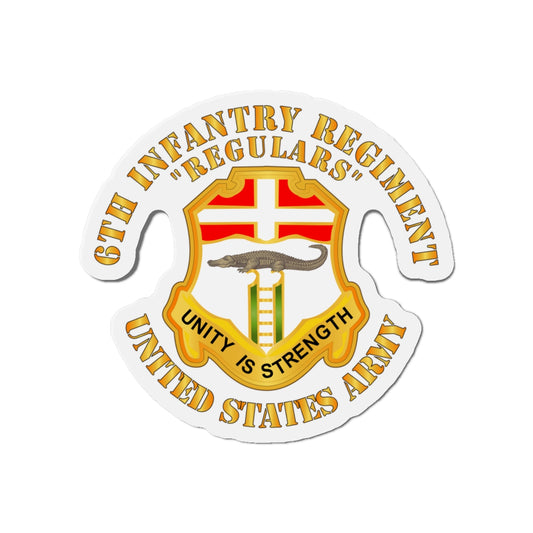 Die-Cut Magnets - Army - 6th Infantry Regiment - Regulars