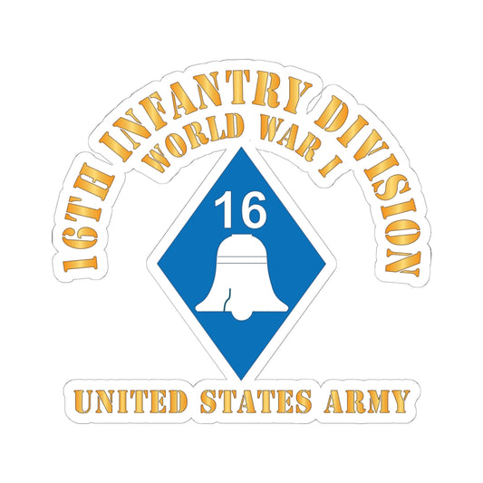 Kiss - Cut Stickers - Army - SSI - 16th Infantry Division  - WWI - US Army X 300