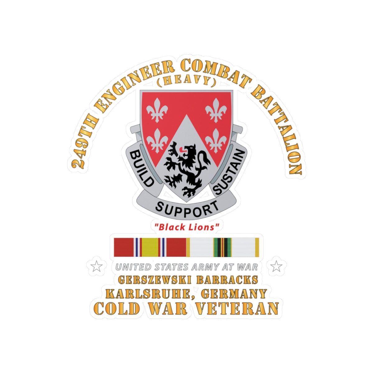 Kiss-Cut Vinyl Decals - Army - 249th Engineer Bn - Gerzewski Barracks - Karlsruhe, GE w COLD SVC X 300