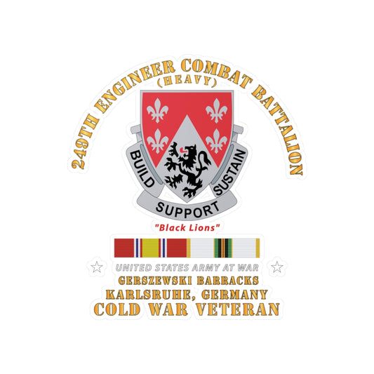 Kiss-Cut Vinyl Decals - Army - 249th Engineer Bn - Gerzewski Barracks - Karlsruhe, GE w COLD SVC X 300