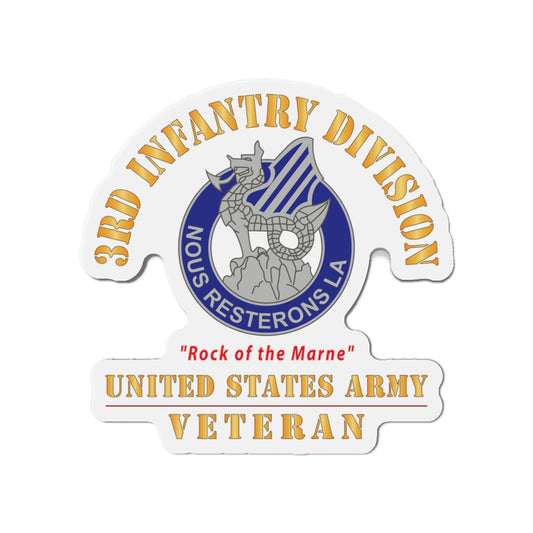 Die-Cut Magnets - Army - DUI - 3rd Infantry Division - Rock of the Marne - US Army Veteran X 300