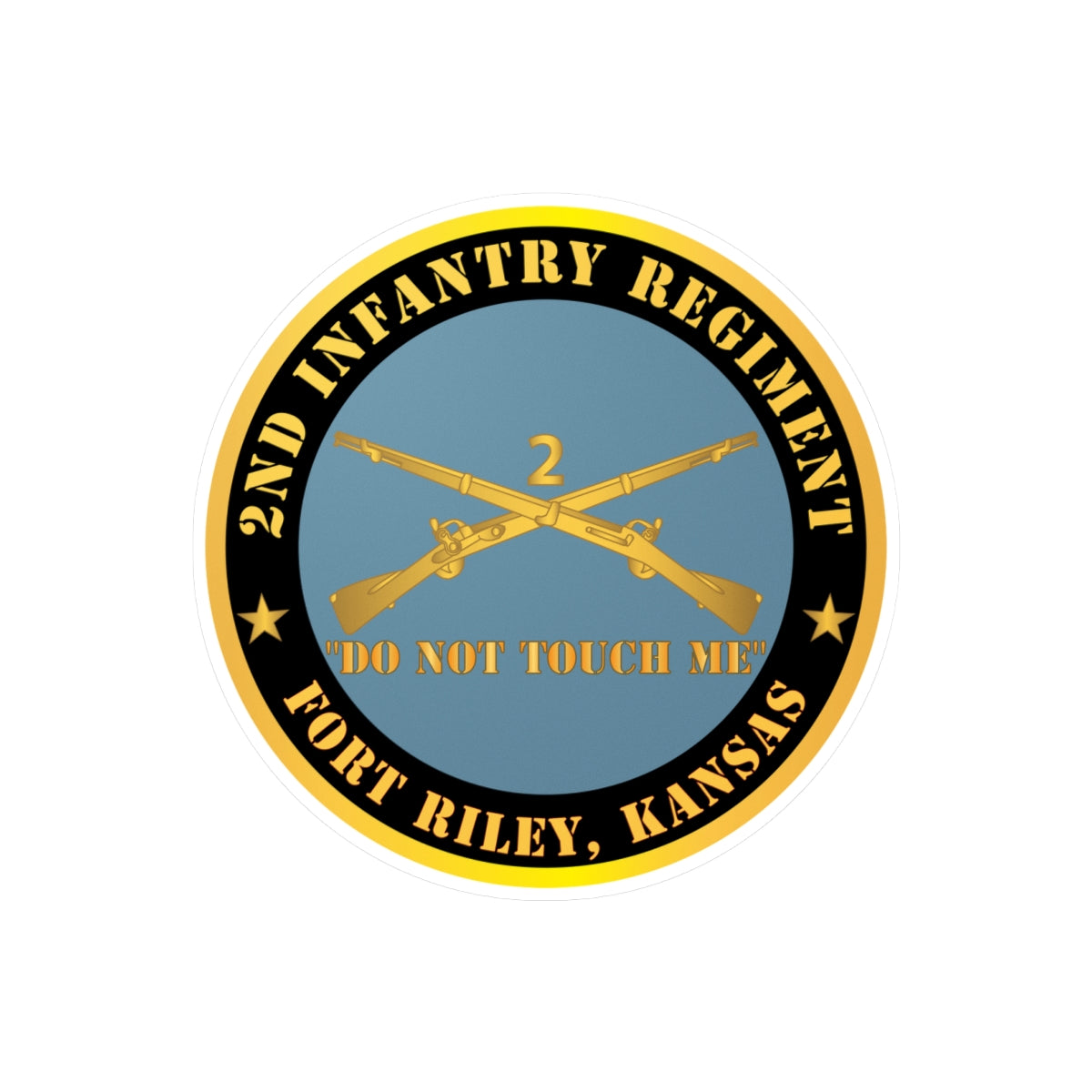 Kiss-Cut Vinyl Decals - Army - 2nd  Infantry Regiment Branch - Do Not Touch Me - Fort Riley, Kansas X 300