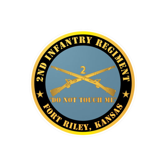 Kiss-Cut Vinyl Decals - Army - 2nd  Infantry Regiment Branch - Do Not Touch Me - Fort Riley, Kansas X 300