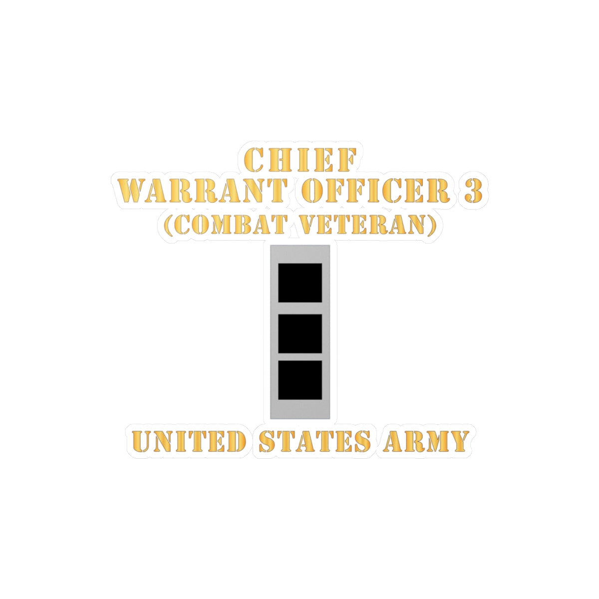 Kiss-Cut Vinyl Decals - Army - Chief Warrant Officer 3 - CW03 - Combat Veteran - Flat - X 300