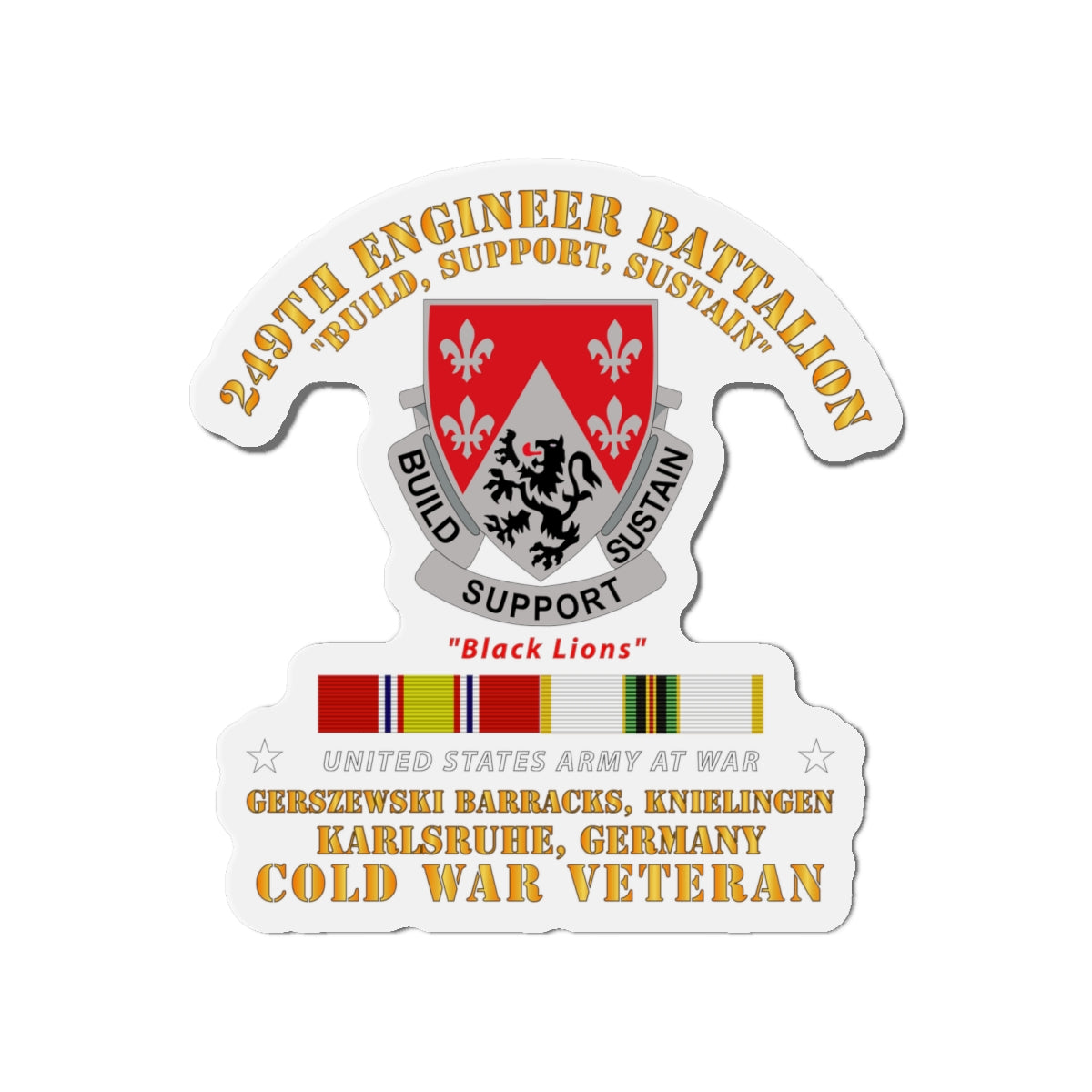 Die-Cut Magnets -SSI - Army - 249th Engineer Bn - Karlsruhe, Germany w VN and COLD SVC
