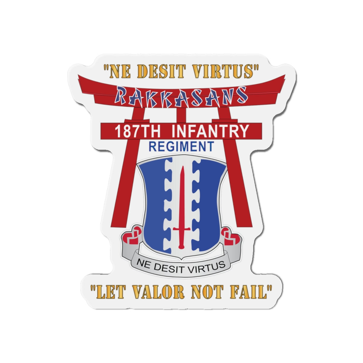 Die-Cut Magnets - Army - 187th Infantry Regiment - Torii, Rakkasans, Let Valor Not Fail, English, Latin X 300