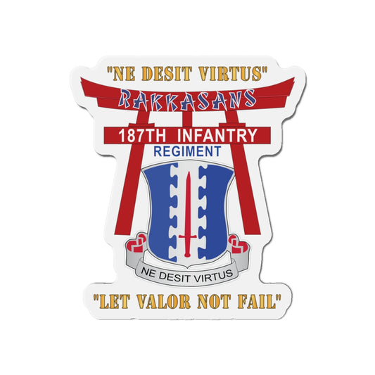 Die-Cut Magnets - Army - 187th Infantry Regiment - Torii, Rakkasans, Let Valor Not Fail, English, Latin X 300