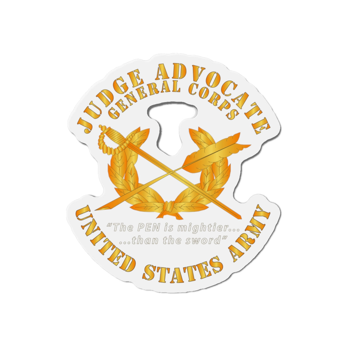 Die-Cut Magnets - Judge Advocate General Corps - Pen is Mighter X 300