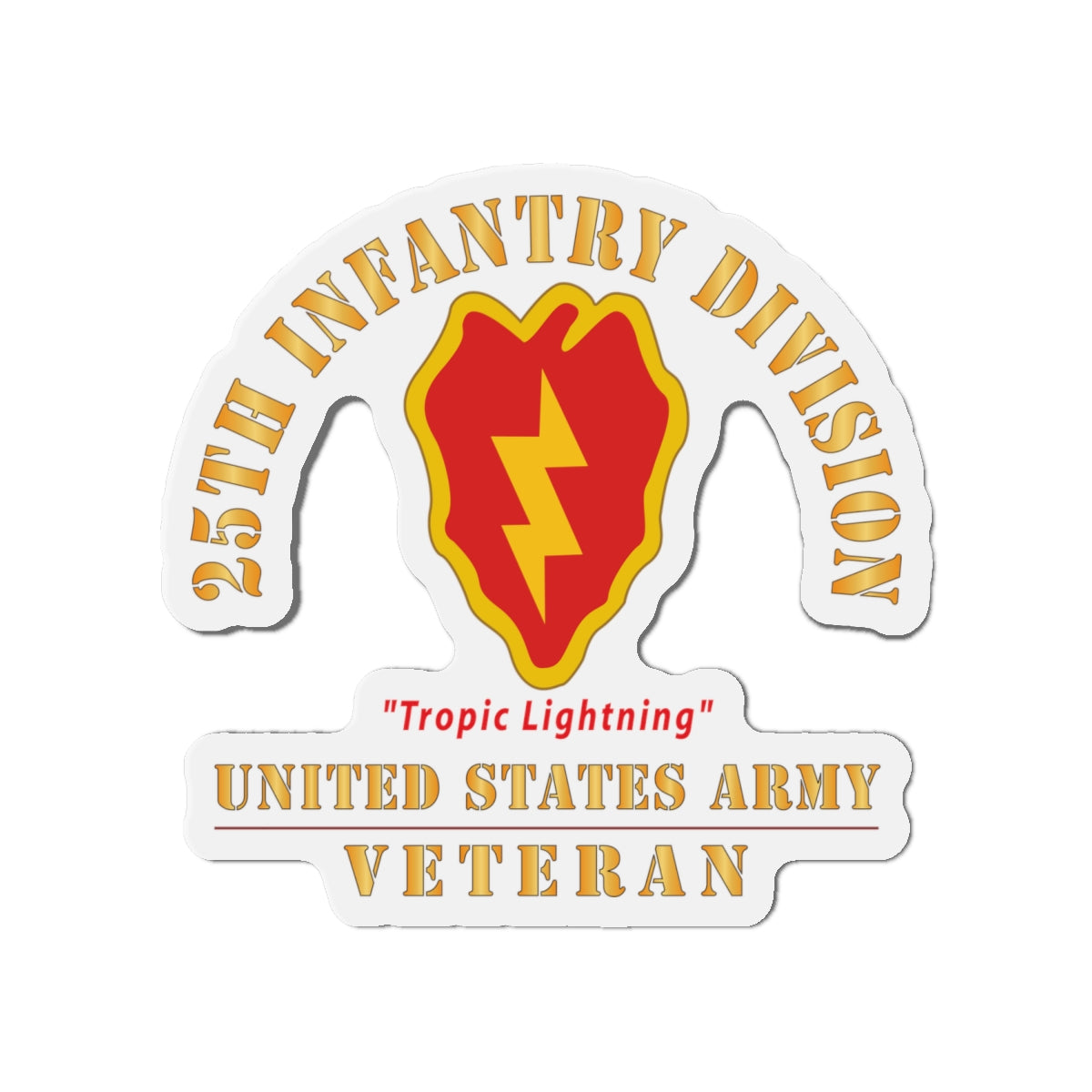 Die-Cut Magnets - Army - SSI - 25th Infantry Division - Tropic Lightning - US Army Veteran X 300