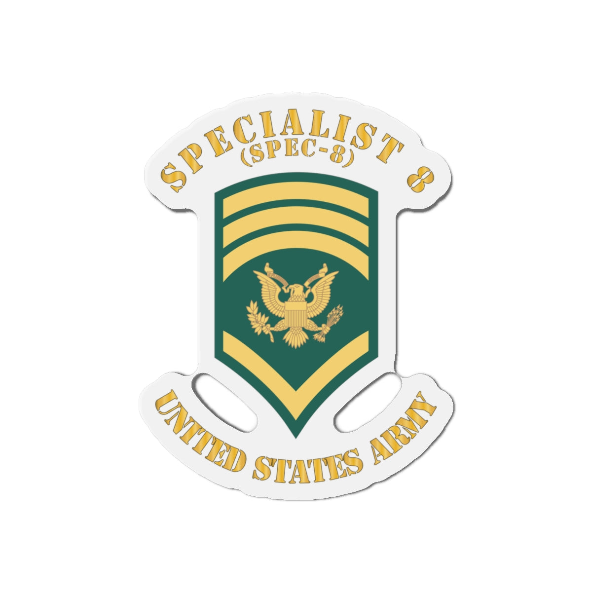 Die-Cut Magnets - Army - Enlisted - SPEC 8 - Specialist 8  - Std X 300