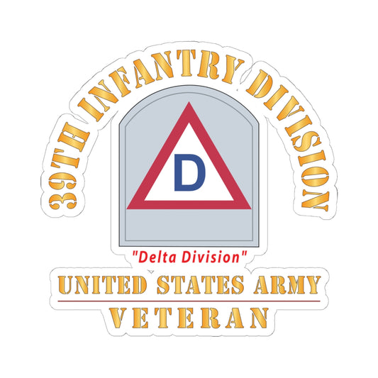 Kiss - Cut Stickers - Army - SSI - 39th Infantry Division - Delta Division - US Army Veteran X 300
