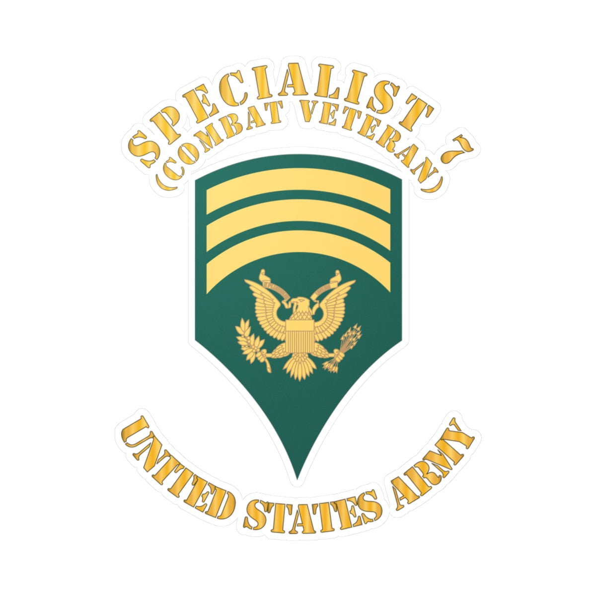 Kiss-Cut Vinyl Decals - Army - Enlisted - SPEC 7 - Specialist 7  - Std - Combat Veteran X 300