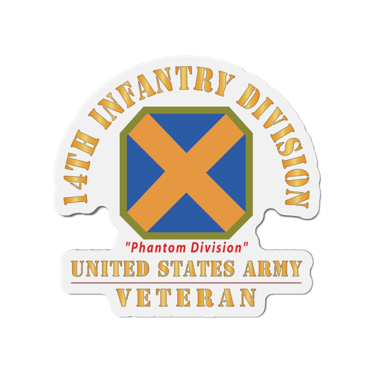Die-Cut Magnets - Army - SSI - 14th Infantry Division - Phantom Division - US Army Veteran X 300