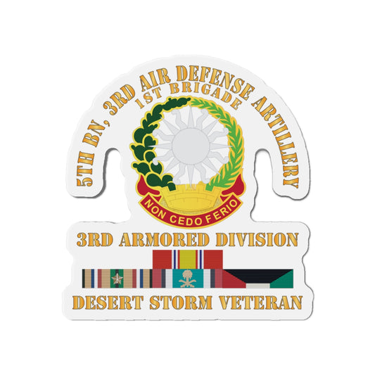 Die-Cut Magnets - Army - 5th Bn, 3rd ADA - 3rd Armored Divi - Desert Storm Veteran X 300