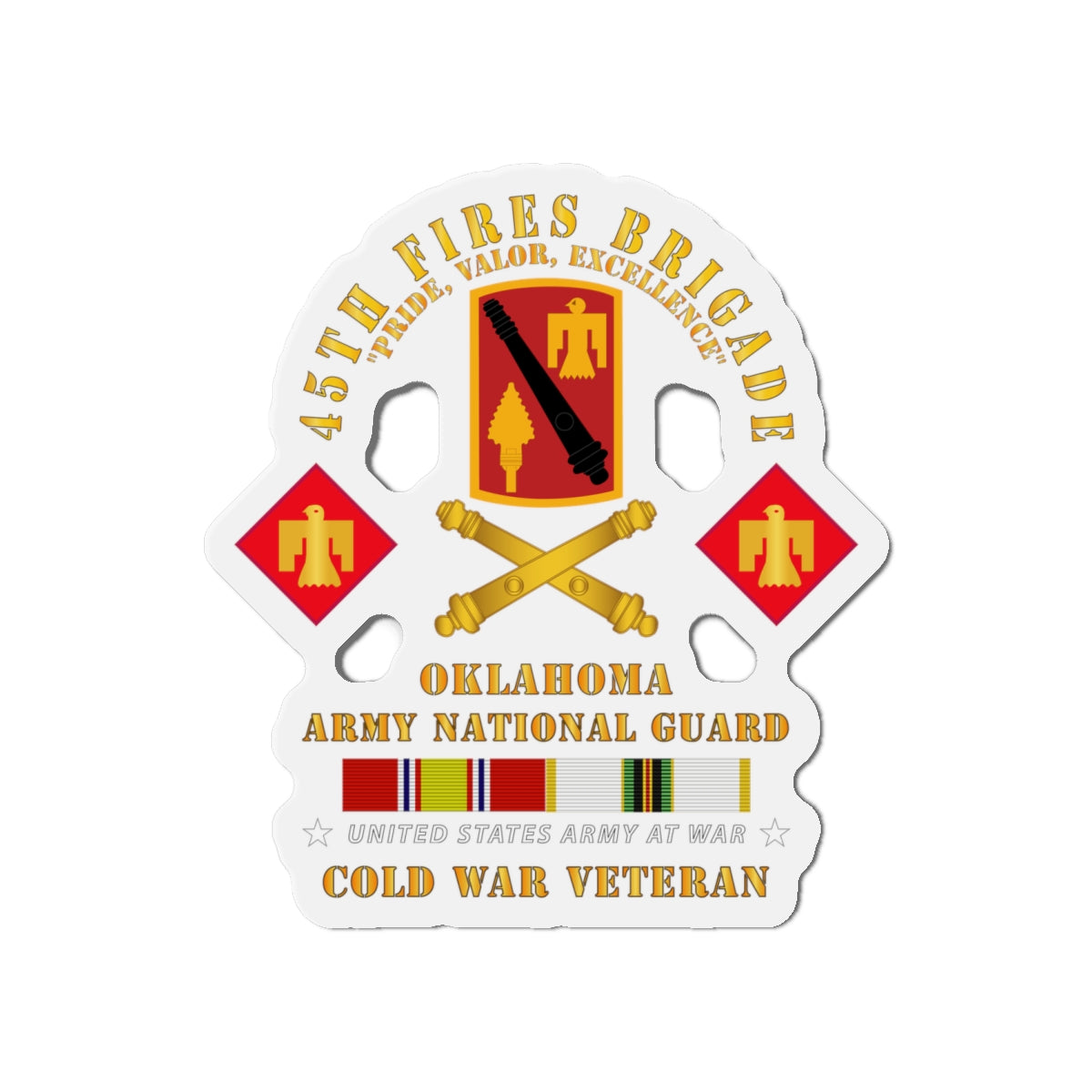 Die-Cut Magnets - Army - 45th Fires Bde, OKARNG  w COLD SVC
