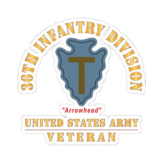 Kiss - Cut Stickers - Army - SSI - 36th Infantry Division - Arrowhead - US Army Veteran X 300