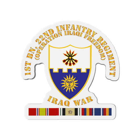 Die-Cut Magnets - Army - 1st Bn 22nd Infantry - OIF1 - w IRAQ SVC