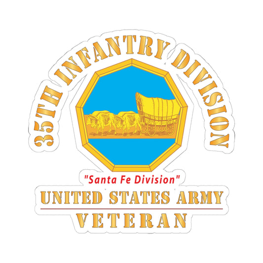 Kiss - Cut Stickers - Army - DUI - 35th Infantry Division - Santa Fe Division - US Army Veteran X 300
