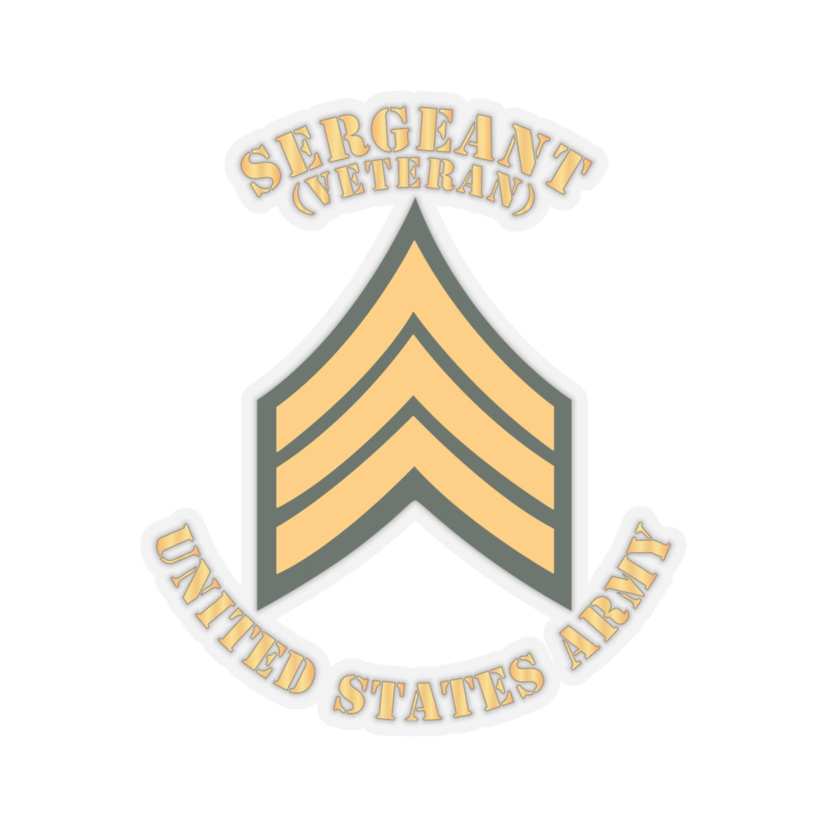 Kiss-Cut Stickers - Army - Sergeant - SGT - Veteran - Flat X 300