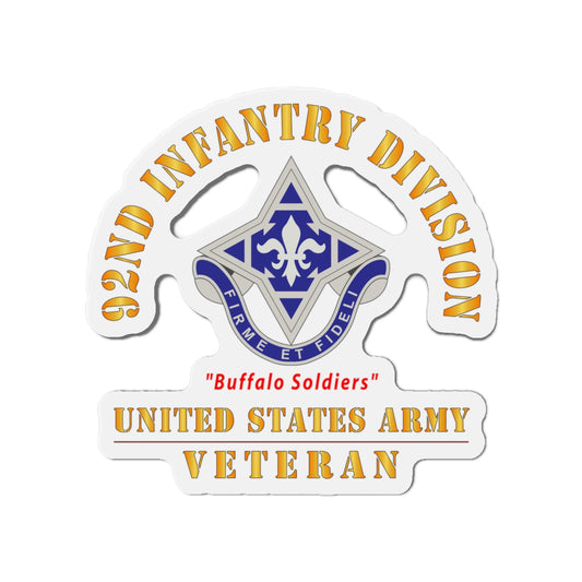 Die-Cut Magnets - Army - DUI - 92nd Infantry Division - Buffalo Soldiers - US Army Veteran X 300