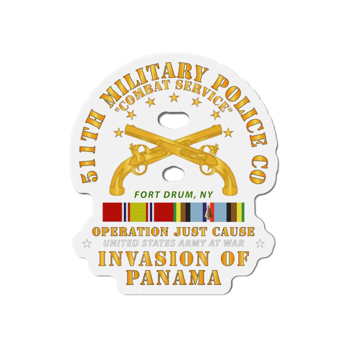 Die-Cut Magnets - Just Cause - 511th Military Police Co - Ft Drum, NY w Svc Ribbons