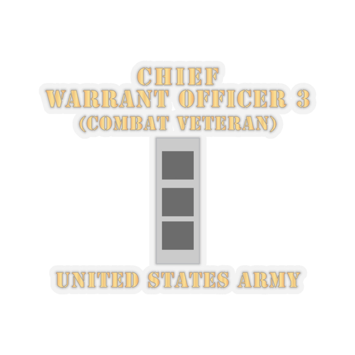 Kiss-Cut Stickers - Army - Chief Warrant Officer 3 - CW03 - Combat Veteran - Flat - X 300