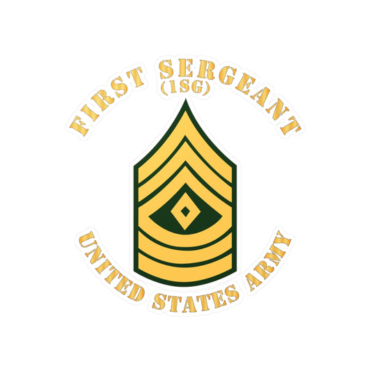Kiss-Cut Vinyl Decals - Army - First Sergeant - 1SG - Flat X 300