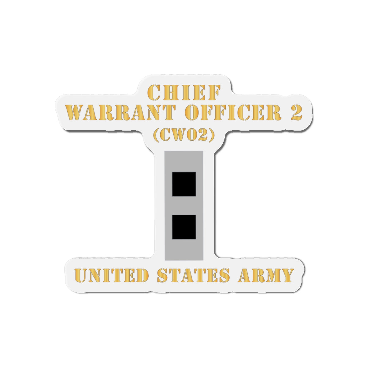 Die-Cut Magnets -SSI - Army - Chief Warrant Officer 2 - CW02 - Flat - X 300
