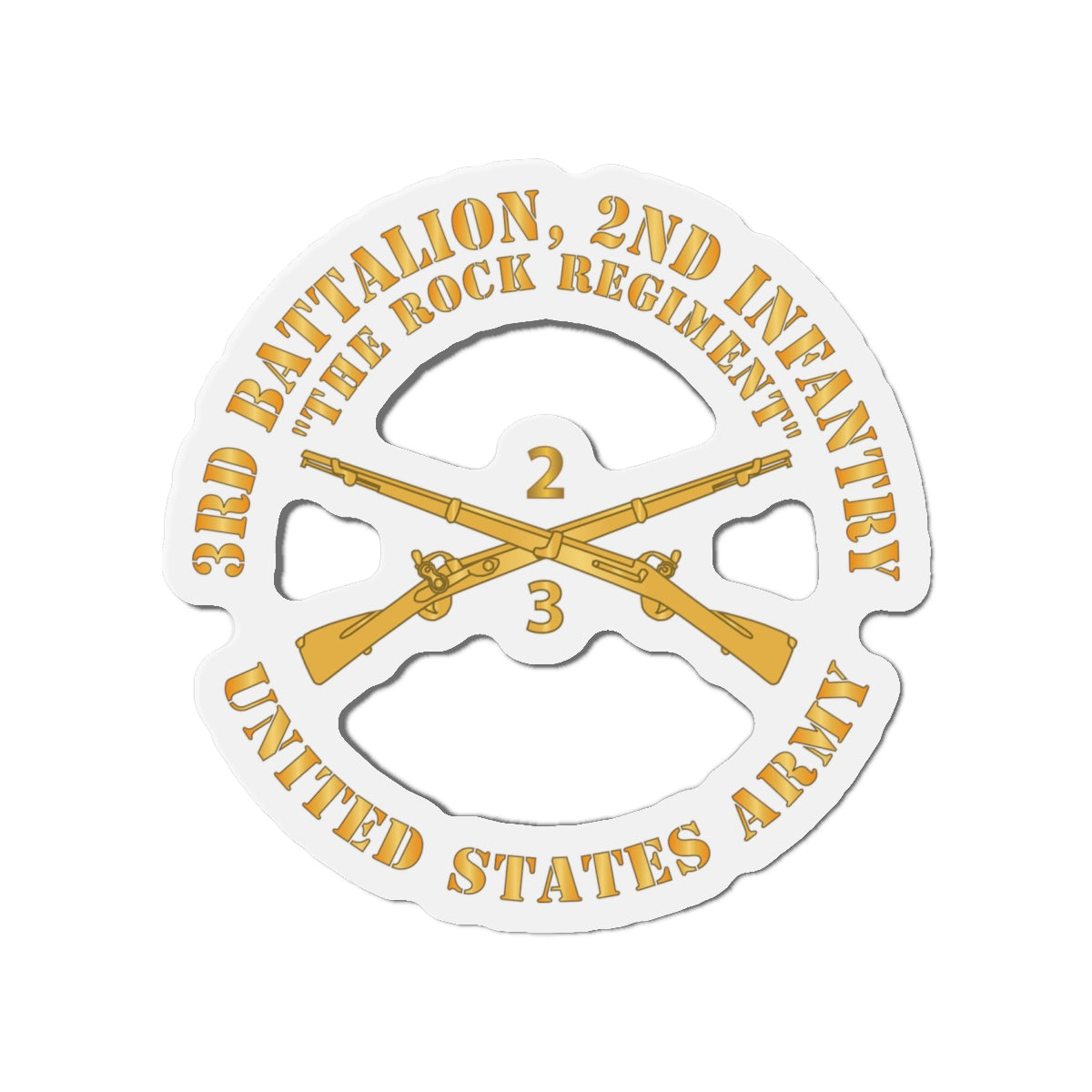 Die-Cut Magnets - Army - 3rd Battalion, 2nd Infantry Regiment Branch - The Rock Regiment - US Army X 300