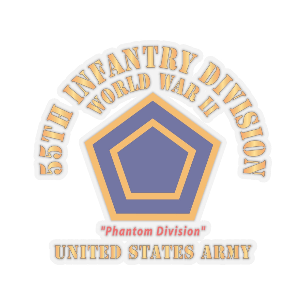 Kiss-Cut Stickers - Army - SSI - 55th Infantry Division  - WWII - Phantom Division - US Army X 300