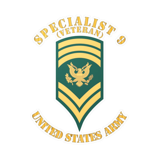 Kiss-Cut Vinyl Decals - Army - Enlisted - SPEC 9 - Specialist 9  - Std - Veteran X 300