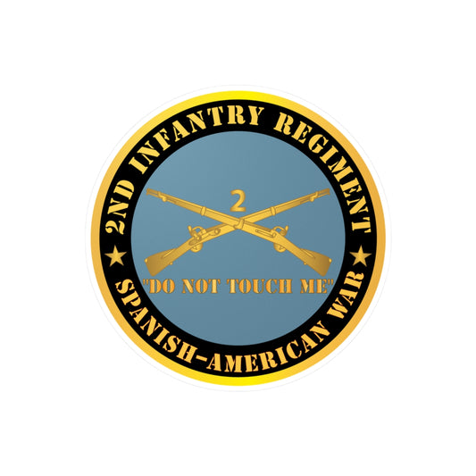 Kiss-Cut Vinyl Decals - Army - 2nd  Infantry Regiment Branch - Do Not Touch Me -  Spanish-American War X 300