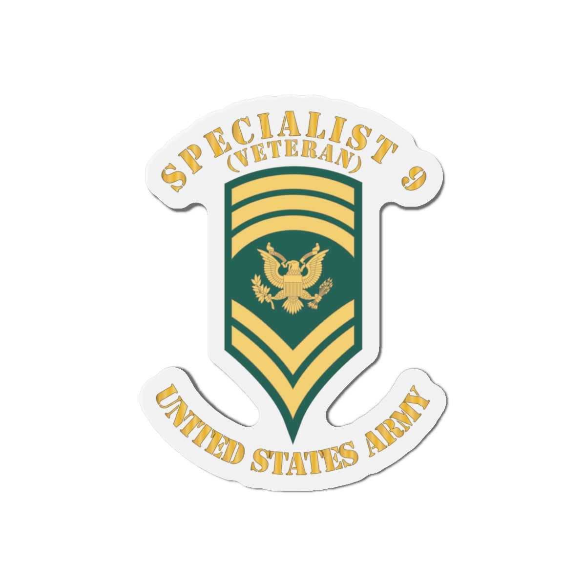 Die-Cut Magnets - Army - Enlisted - SPEC 9 - Specialist 9  - Std - Veteran X 300