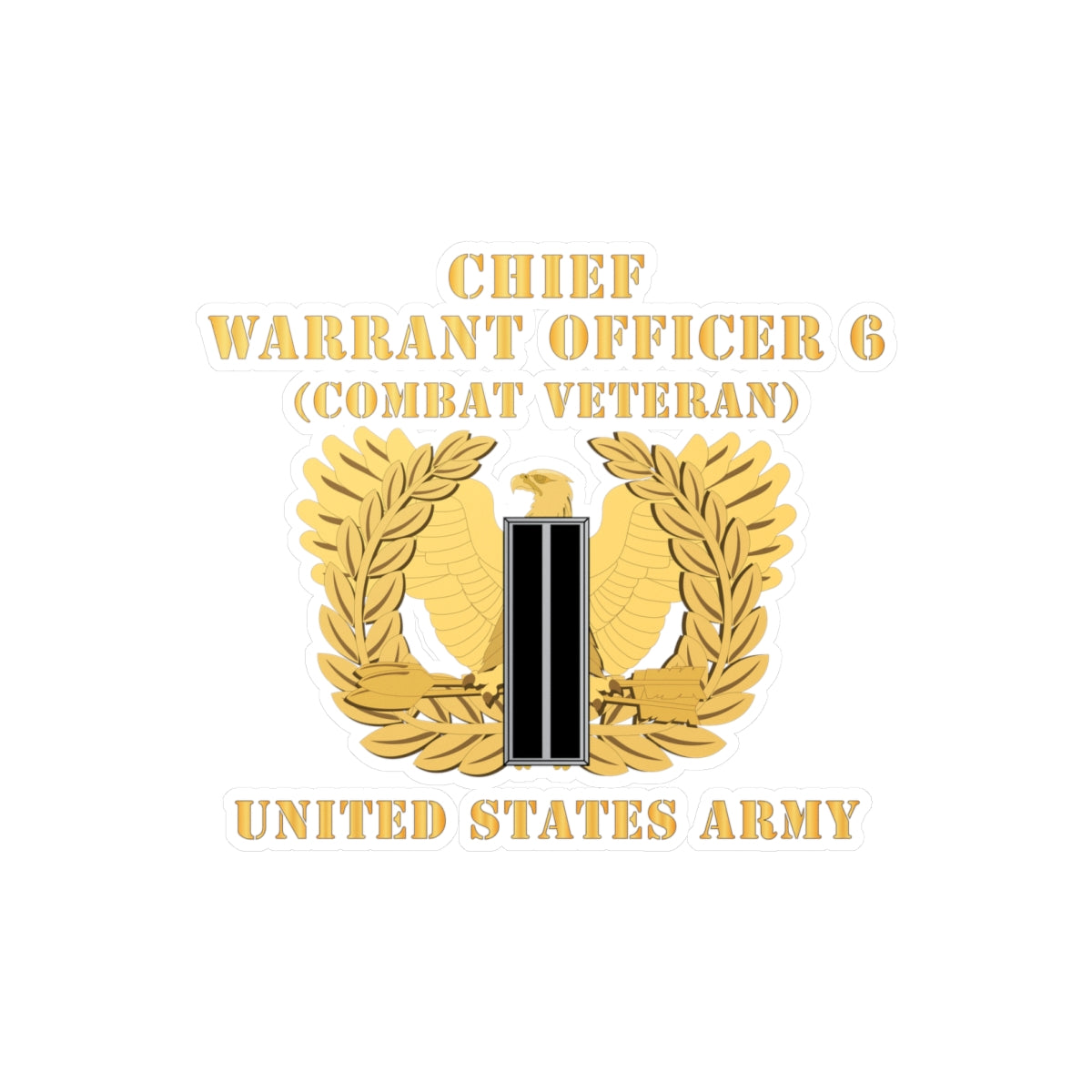 Kiss-Cut Vinyl Decals - Army - Chief Warrant Officer - CW06 - Combat Veteran - Flat - Eagle and Bar X 300