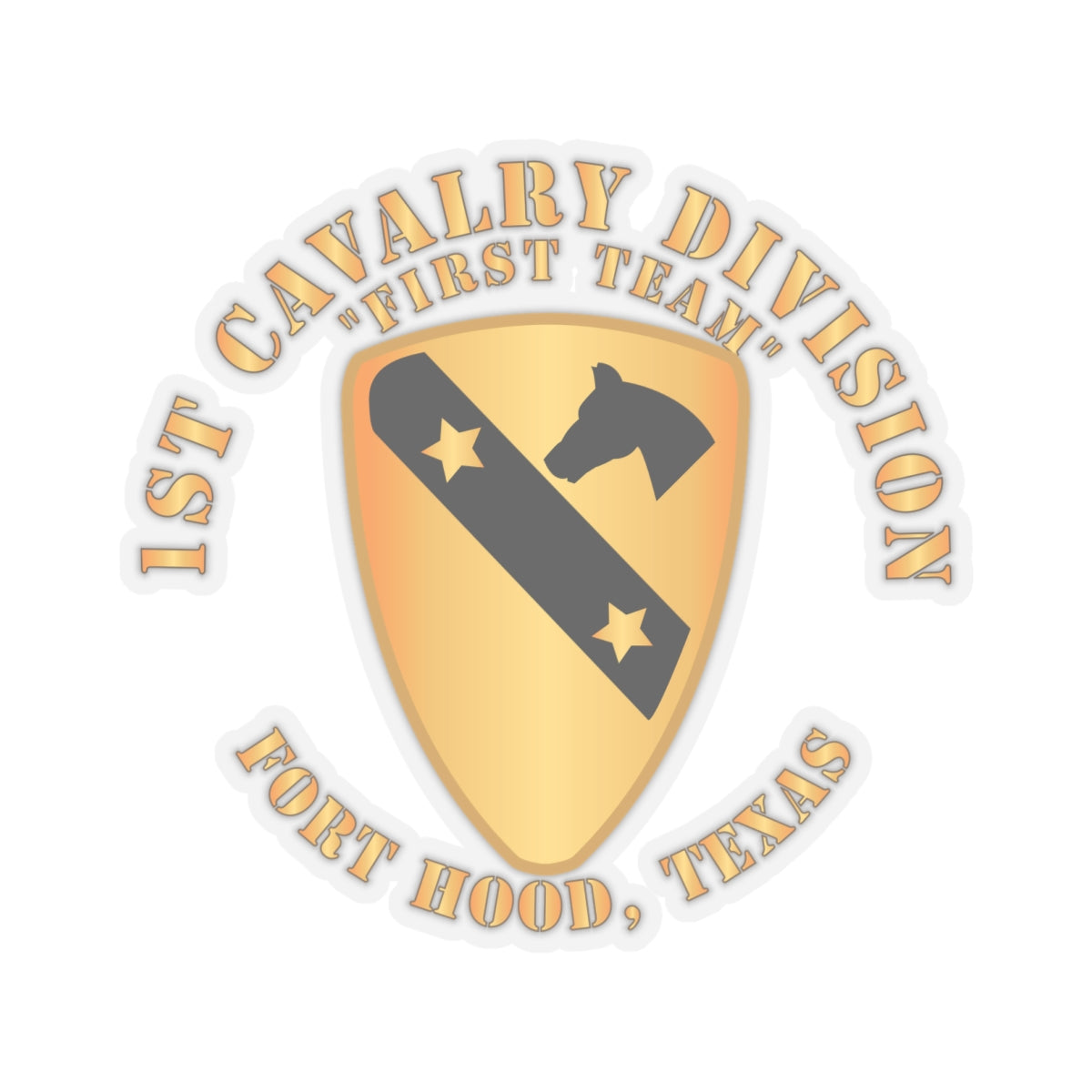 Kiss-Cut Stickers -Army - 1st Cavalry Division - DUI - Ft Hood, TX X 300