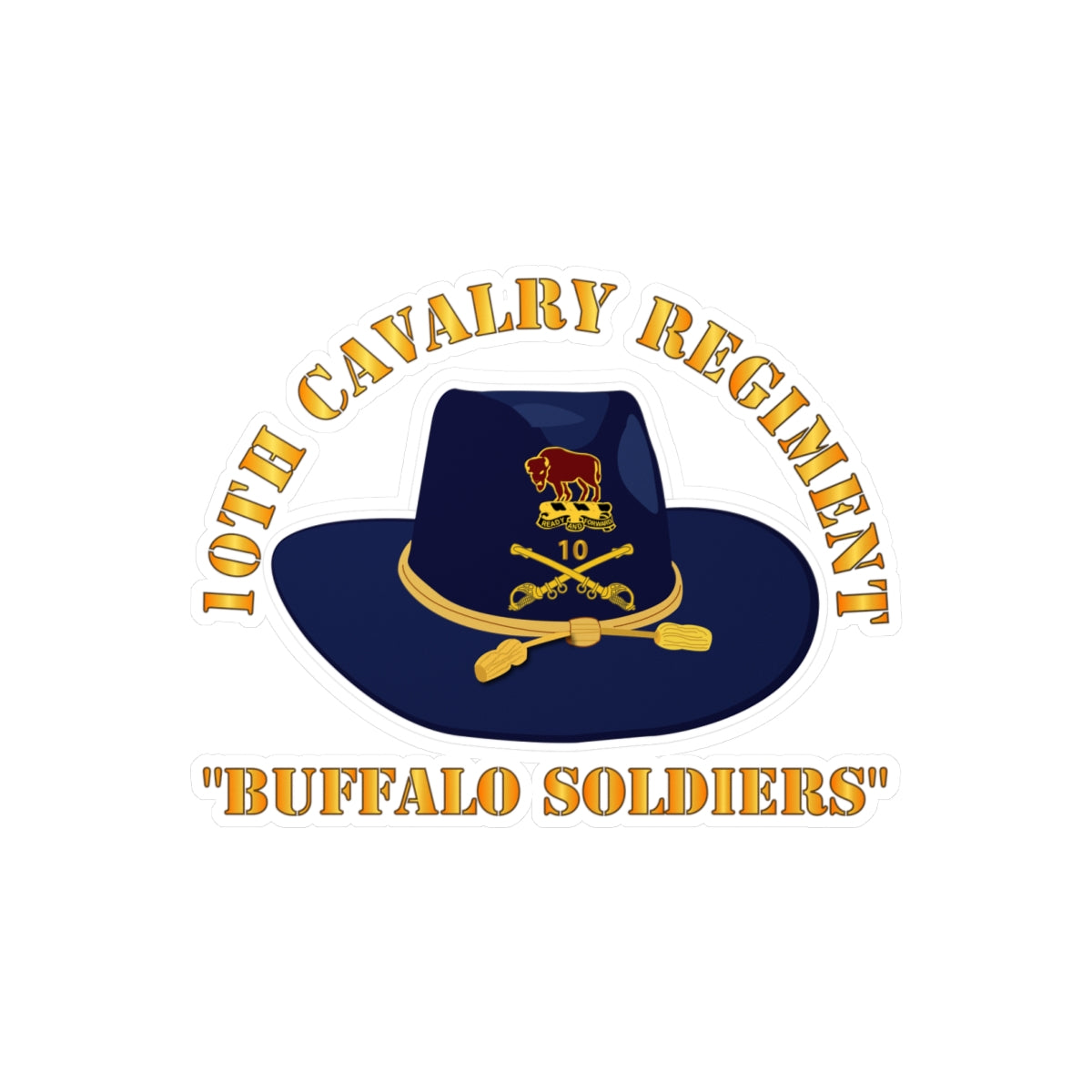 Kiss-Cut Vinyl Decals - Army - 10th Cavalry Regiment w Cav Hat - Buffalo Soldiers