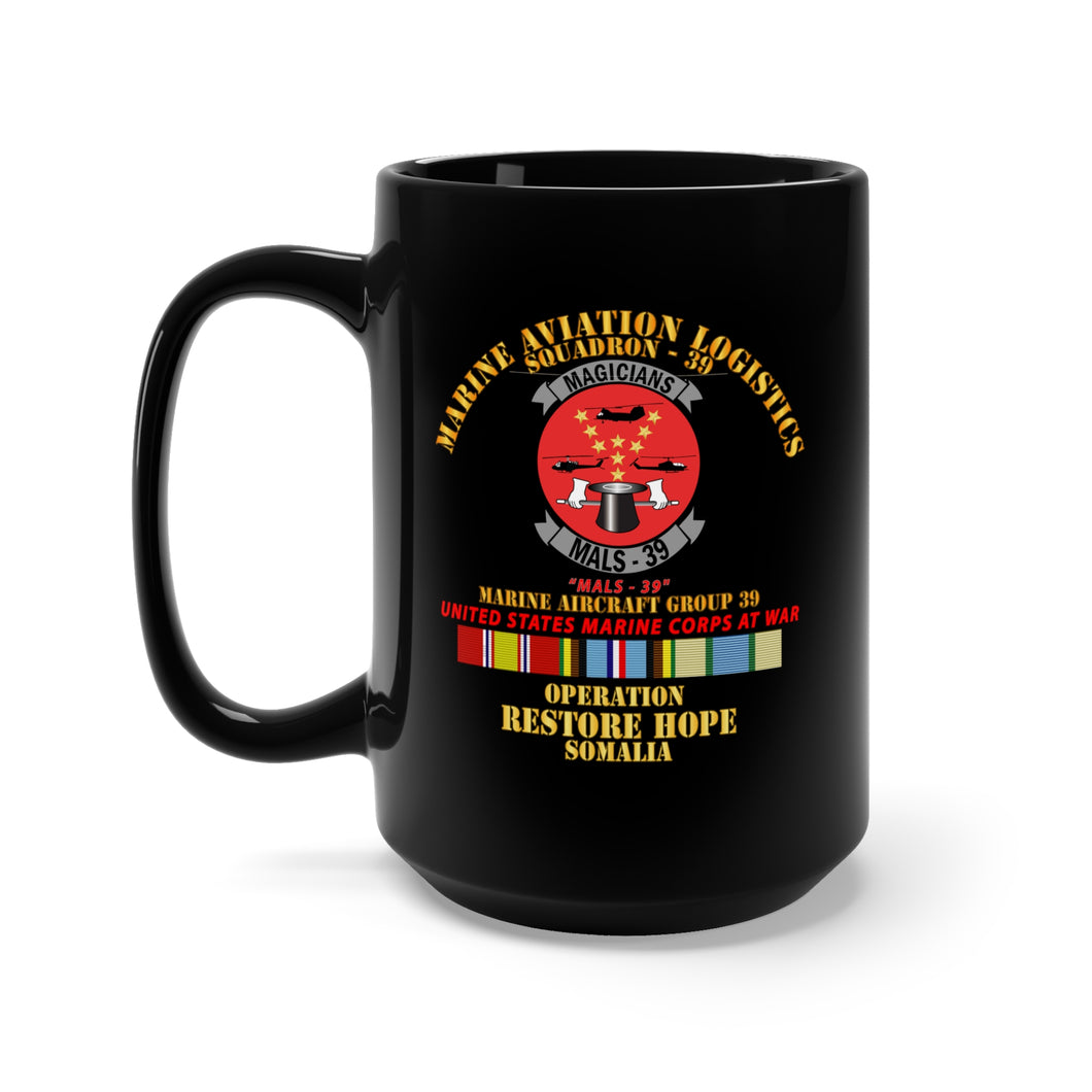 Black Mug 15oz - USMC - Marine Aviation Logistics Squadron 39 - MALS 39 - Magicians -  Opn Restore Hope Solmalia W Svc