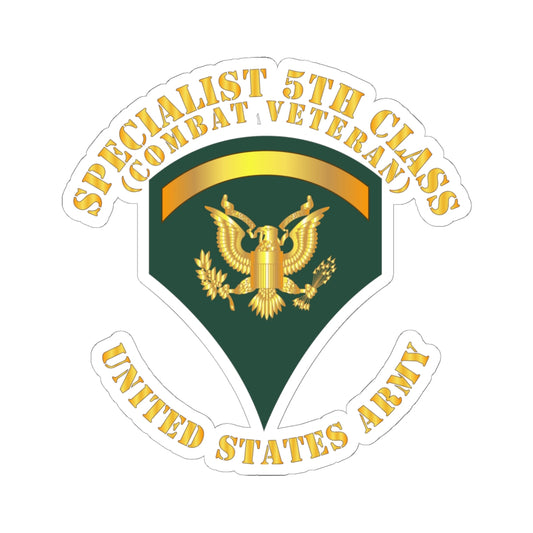 Kiss-Cut Stickers - Specialist 5th Class - SP5 - Combat Veteran