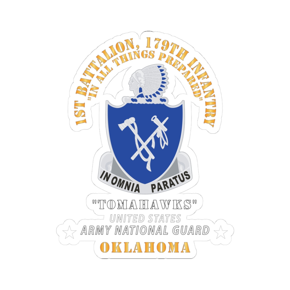 Kiss-Cut Stickers - 1st Bn, 179th Infantry - Tomahawks - Army National Guard, OK X 300