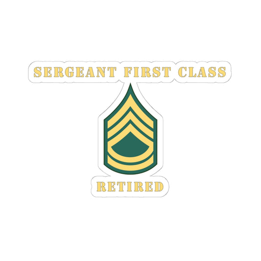 Kiss-Cut Stickers - Sergeant First Class - SFC - Retired