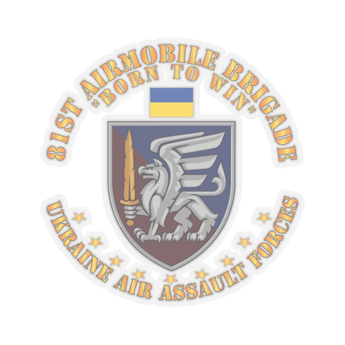 Kiss-Cut Stickers - Ukraine - 81st Airmobile Brigade - Born to Win X 300
