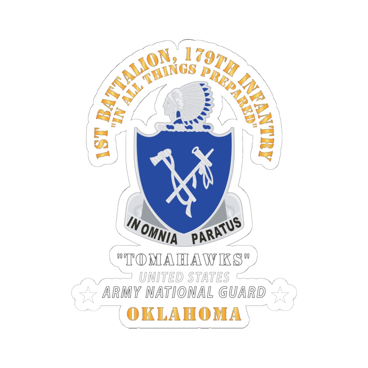 Kiss-Cut Stickers - 1st Bn, 179th Infantry - Tomahawks - Army National Guard, OK X 300